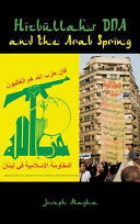 Hizbullah's DNA and the Arab Spring 9789381904398 Joseph Elie Alagha Brukte bøker