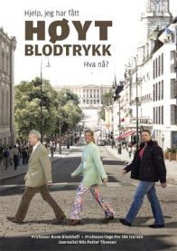 Hjelp, jeg har fått høyt blodtrykk: hva nå? 9788299742313 Per Ole Iversen Nils Petter Thuesen Rune Blomhoff Brukte bøker