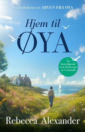 Hjem til øya 9788234726521 Rebecca Alexander Brukte bøker