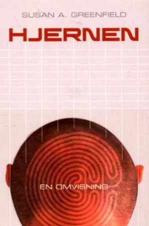 Hjernen 9788280710789 Susan A. Greenfield Brukte bøker