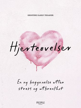 Hjerteøvelser 9788242979490 Kristine Karly Tesaker Brukte bøker