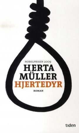Hjertedyr 9788210051074 Herta Müller Brukte bøker