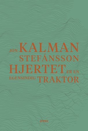 Hjertet er en egensindig traktor 9788232804269   Brukte bøker