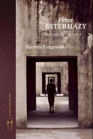 Hjertets hjelpeverb 9788293139225 Péter Esterházy Brukte bøker