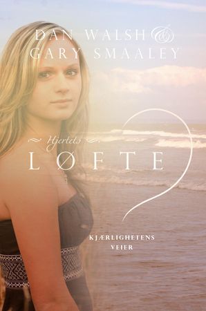 Hjertets løfte 9788230212240 Gary Smalley Dan Walsh Brukte bøker