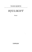 Hjulskift 9788252564600 Vigdis Hjorth Brukte bøker