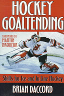 Hockey Goaltending 9780880117913 Brian Daccord Brukte bøker