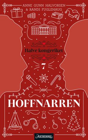 Hoffnarren 9788203399084 Randi Fuglehaug Anne Gunn Halvorsen Brukte bøker