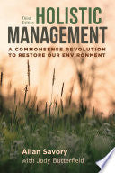 Holistic Management, Third Edition 9781610917438 Allan Savory Jody Butterfield Brukte bøker