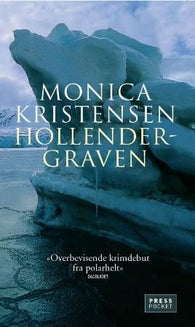 Hollendergraven 9788275472951 Monica Kristensen Brukte bøker