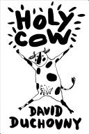 Holy Cow 9780374172077 David Duchovny Brukte bøker