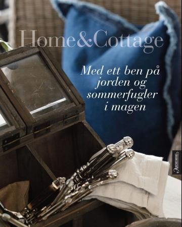 Home & cottage 9788203239939 Øivind Tidemandsen Jon Henriksen Brukte bøker