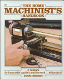 Home Machinists Handbook 9780830615735 Doug Briney Brukte bøker