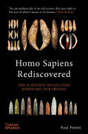 Homo Sapiens Rediscovered 9780500252635 Paul Pettit Brukte bøker