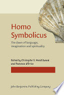 Homo Symbolicus 9789027211897 Christopher S. Henshilwood Francesco d'Errico Brukte bøker