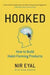 Hooked: How to Build Habit-Forming Products 9781591847786 Nir Eyal Brukte bøker