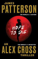 Hope to Die 9781455515820 James Patterson Brukte bøker