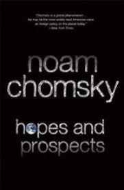 Hopes and Prospects (unabridged audiobook) 9781931859967 Noam Chomsky Brukte bøker