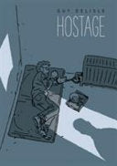 Hostage 9781770462793 Guy Delisle Brukte bøker