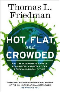 Hot, flat and crowded 9781846141294 Thomas L. Friedman Brukte bøker