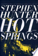Hot Springs 9780684863603 Stephen Hunter Brukte bøker