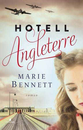 Hotel Angleterre 9788205482906 Marie Bennett Brukte bøker