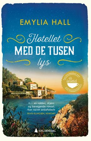 Hotellet med de tusen lys 9788205512726 Emylia Hall Brukte bøker