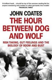 Hour Between Dog and Wolf 9780007413522 John Coates Brukte bøker