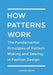 How Patterns Work 9781481959094 Assembil Books Brukte bøker