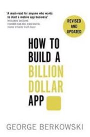How to Build a Billion Dollar App 9780349401379 George Berkowski Brukte bøker