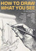 How to Draw What You See, 35th Anniversary Edition 9780823023752 R De Reyna Brukte bøker