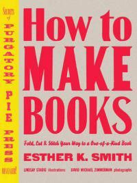 How to Make Books 9780307353368 E Smith Brukte bøker