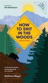 How to Shit in the Woods 9781984857132 Kathleen Meyer Brukte bøker
