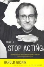 How to Stop Acting 9780571199990 Harold Guskin Brukte bøker