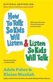 How to Talk So Kids Will Listen & Listen So Kids Will Talk 9781451663884 Adele Faber Elaine Mazlish Brukte bøker