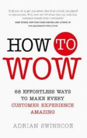 How to Wow 9781292116891 Adrian Swinscoe Brukte bøker