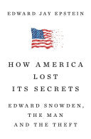 How America Lost Its Secrets 9780451494566 Edward Jay Epstein Brukte bøker
