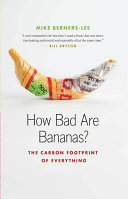 How Bad Are Bananas? 9781553658313 Mike Berners-Lee Brukte bøker
