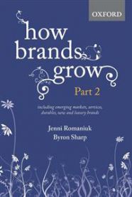 How Brands Grow: Including Emerging Markets, Services and Durables, New Brand… 9780195596267 Jenni Romaniuk Brukte bøker