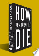 How Democracies Die 9781524762933 Steven Levitsky Daniel Ziblatt Brukte bøker