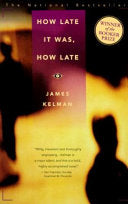 How Late it Was, how Late 9780385315609 James Kelman Brukte bøker