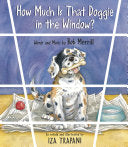 How Much Is That Doggie in the Window? 9781580890304 Iza Trapani Brukte bøker