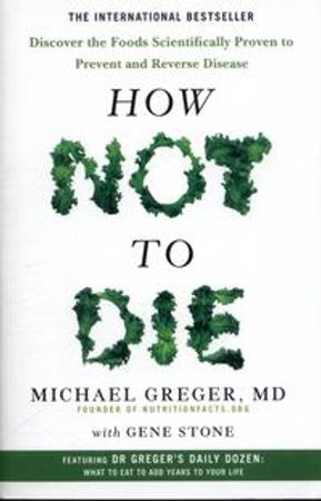 How not to die 9781509852505 Michael Greger Gene Stone Brukte bøker