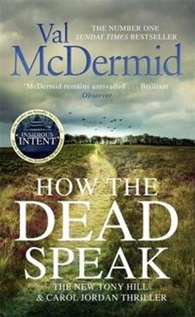 How the dead speak 9781408712269 Val McDermid Brukte bøker