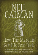How the Marquis Got His Coat Back 9781472235329 Neil Gaiman Brukte bøker