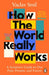 How the World Really Works 9780241989678 Vaclav Smil Brukte bøker