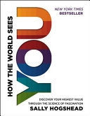 How the World Sees You 9780062230690 Sally Hogshead Brukte bøker