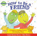How to Be a Friend 9780316111539 Laurie Krasny Brown Brukte bøker