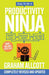 How to Be a Productivity Ninja 9781785784613 Graham Allcott Brukte bøker