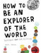 How to be an Explorer of the World: Portable Life Museum 9780399534607 Keri Smith Brukte bøker